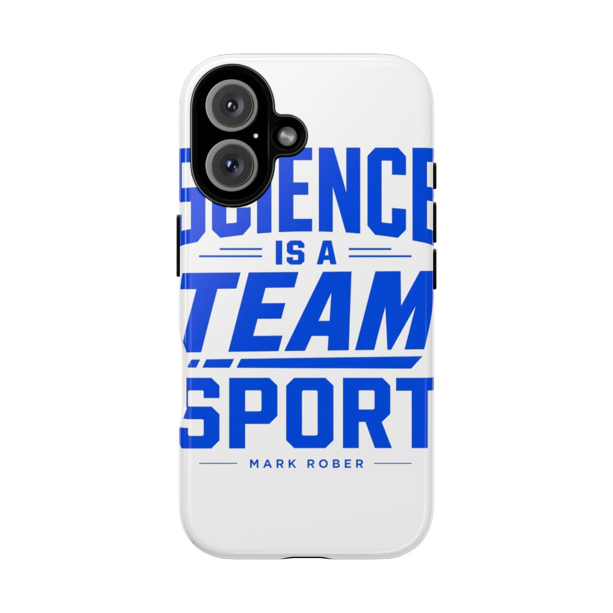 Mark Rober "Science is a Team Sport" Phone Case - alternate angle 2, merchandise